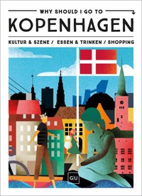 Why Should I Go To Kopenhagen -  - E-Book