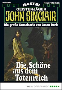 John Sinclair 143 - Jason Dark - E-Book