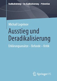 Ausstieg und Deradikalisierung - Michail Logvinov - E-Book