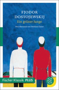 Ein grüner Junge - Fjodor Dostojewskij - E-Book