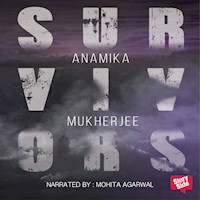 Survivors - Anamika Banerjee - Hörbuch