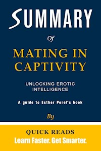 Summary of Mating in Captivity - Quick Reads - E-Book