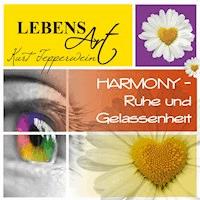 Lebensart: Harmony (Ruhe und Gelassenheit) - - Hörbuch