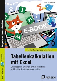 Tabellenkalkulation mit Excel - Frank Wachenbrunner - E-Book
