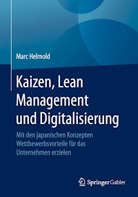 Kaizen, Lean Management und Digitalisierung - Marc Helmold - E-Book