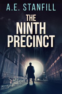 The Ninth Precinct - A.E. Stanfill - E-Book