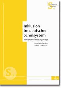 Inklusion im deutschen Schulsystem -  - E-Book