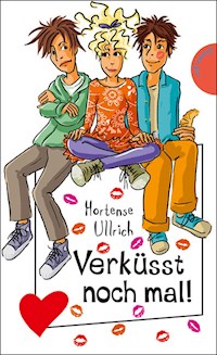 Verküsst noch mal! - Hortense Ullrich - E-Book