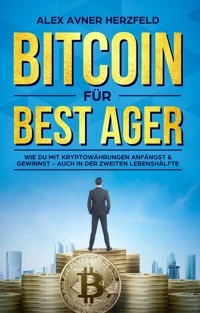 Bitcoin für Best Ager - Herzfeld Alex Avner - E-Book