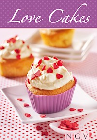 Love Cakes - Maja Nett - E-Book