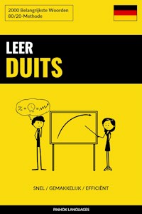 Leer Duits - Snel / Gemakkelijk / Efficiënt - Pinhok Languages - E-Book