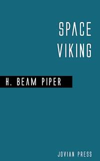 Space Viking - H. Beam Piper - E-Book