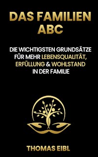 Das Familien ABC - Thomas Eibl - E-Book