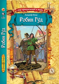 Робин Гуд (Robin Gud) - Aleksandr Djuma - E-Book