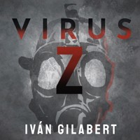 Virus Z - Iván Gilabert García - Hörbuch