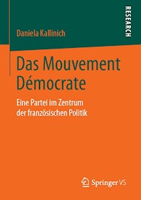 Das Mouvement Démocrate - Daniela Kallinich - E-Book