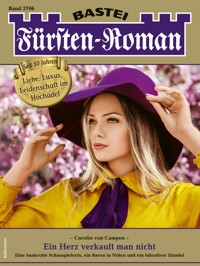 Fürsten-Roman 2706 - Carolin von Campen - E-Book
