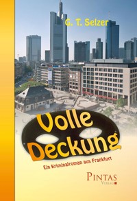 Volle Deckung - G. T. Selzer - E-Book