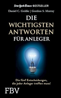 Die wichtigsten Antworten für Anleger - Daniel C. Goldie - E-Book