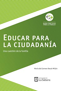 Educar para la ciudadanía - María del Carmen Docal-Millán - E-Book