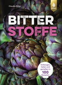 Bitterstoffe - Claudia Ritter - E-Book