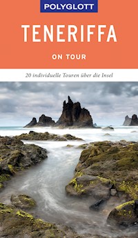 POLYGLOTT on tour Reiseführer Teneriffa - Susanne Lipps - E-Book