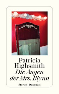 Die Augen der Mrs. Blynn - Patricia Highsmith - E-Book