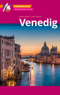 Venedig MM-City Reiseführer Michael Müller Verlag - Sabine Becht - E-Book