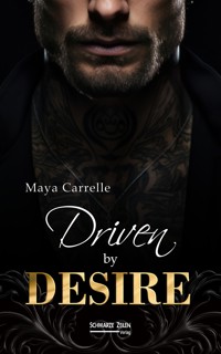 Driven by Desire - Maya Carrelle - E-Book