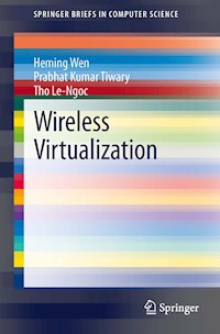 Wireless Virtualization - Heming Wen - E-Book