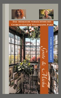 Grete & Micha - Georg W. Schmidt - E-Book