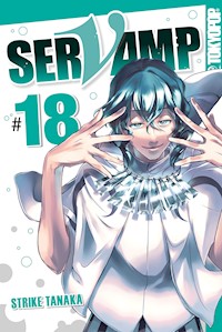 Servamp - Band 18 - Strike Tanaka - E-Book