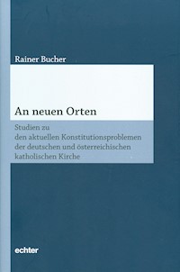 An neuen Orten - Rainer Bucher - E-Book