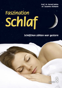 Faszination Schlaf - Bernd Saletu - E-Book