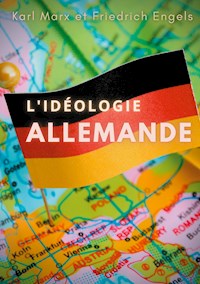 L'idéologie allemande - Karl Marx - E-Book