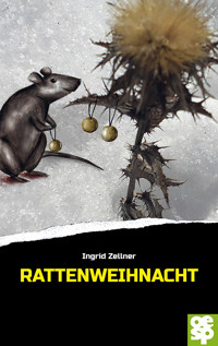 Rattenweihnacht - Ingrid Zellner - E-Book