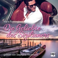Die Geliebte des Sizilianers - Marie Renninghaus - Hörbuch