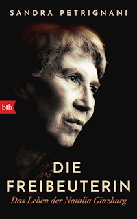 Die Freibeuterin - Sandra Petrignani - E-Book