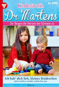 Ich hab´ dich lieb, kleines Brüderchen - Britta Frey - E-Book