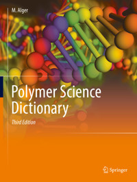 Polymer Science Dictionary - Mark Alger - E-Book
