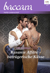 Rasante Affäre – betrügerische Küsse - Cat Schield - E-Book