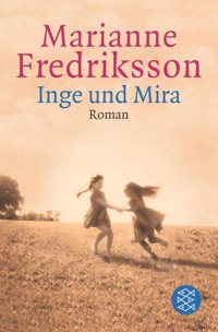Inge und Mira - Marianne Fredriksson - E-Book