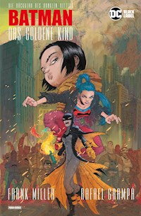 Batman: Das Goldende Kind - Frank Miller - E-Book