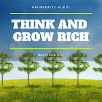 Think and Grow Rich - Napoleon Hill - Hörbuch
