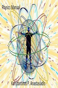Physics manual - P. Anastasiadis Konstantinos - E-Book