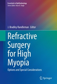 Refractive Surgery for High Myopia -  - E-Book