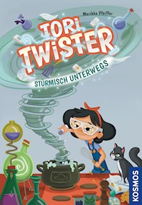 Tori Twister. Stürmisch unterwegs - Marikka Pfeiffer - E-Book