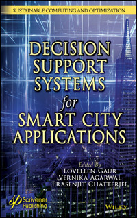 Intelligent Decision Support Systems for Smart City Applications -  - E-Book