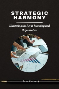 Strategic Harmony - Kindre Amol - E-Book