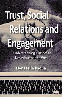 Trust, Social Relations and Engagement - D. Padua - E-Book